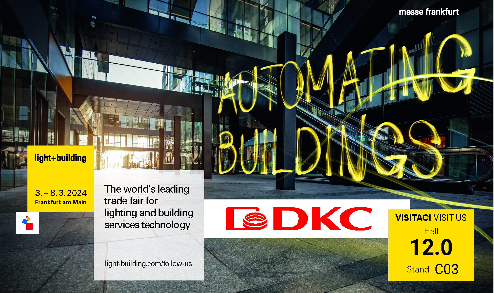 “Light + Building” dal 3 all’8 marzo a Francoforte: la vetrina ideale per esplorare l’ampia gamma di soluzioni innovative, coordinate e funzionali di DKC