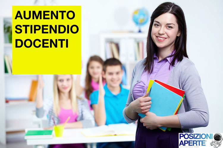 Aumento Stipendio Docenti Finalmente Approvato il nuovo Contratto