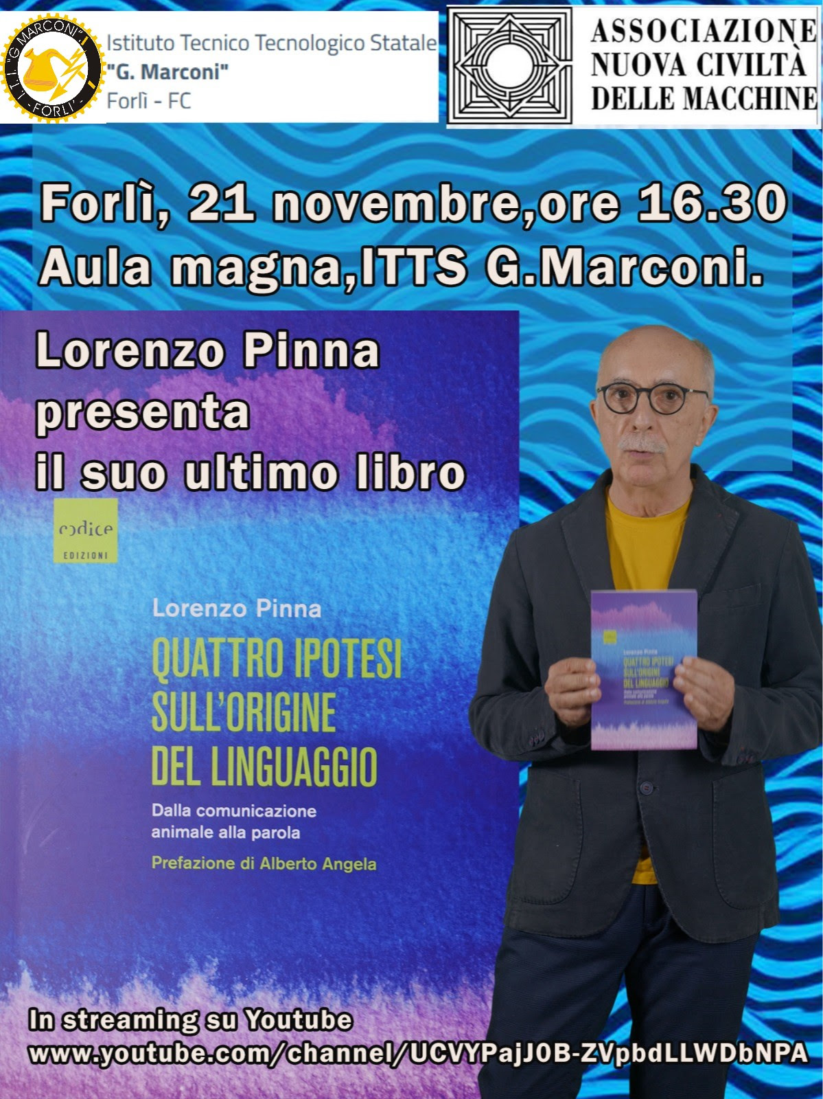 Incontro con Lorenzo Pinna e presentazione del suo ultimo libro Quattro ipotesi sull’origine del linguaggio all'ITT G. Marconi Forlì
