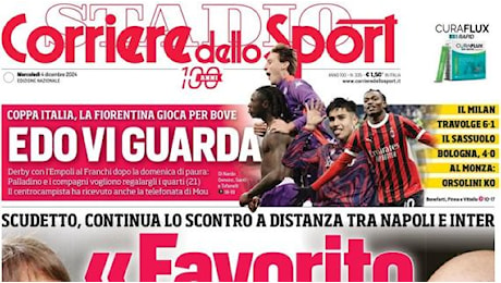 La prima pagina del Corriere dello Sport su Conte-Marotta: Favorito sarai tu