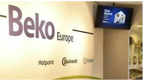 Beko, chiude lo stabilimento di Comunanza: l'azienda annuncia gli esuberi e il ministero rifiuta il piano industriale