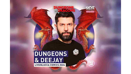 Lucca Comics diventa la fiera del podcast: D&D, Tintoria, Cristina D’Avena e tanti altri ospiti grazie a Radio Deejay