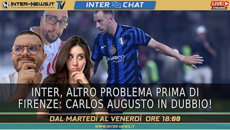 VIDEO – Inter, ora la Fiorentina: grana Carlos Augusto | Inter Chat