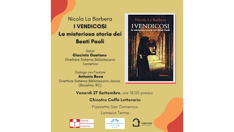 Lamezia, il 27 settembre presentazione libro “I Vendicosi – La misteriosa storia dei Beati Paoli” di Nicola La Barbera