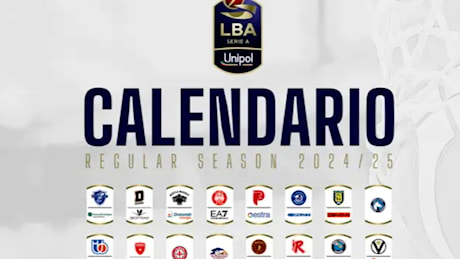 LBA, ecco il calendario della serie A 2024/2025