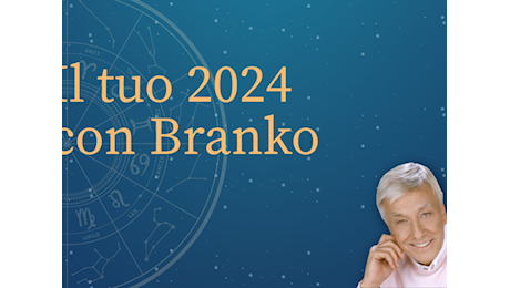 L'oroscopo del 31 luglio 2024 di Branko