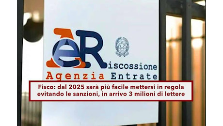 Agenzia delle Entrate, in arrivo 3 milioni di lettere nel 2025 per regolarizzare la propria posizione ed evitare sanzioni