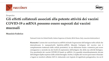 Vaccino Covid a mRNA, Maurizio Federico (ISS): Accertate mio-pericarditi, può causare cancro e malattie autoimmuni come effetti avversi, ipotesi sieri mucosali - STUDIO su MDPI