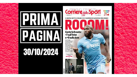 Prima pagina Corriere dello Sport: “Il Napoli batte il Milan e fa il vuoto”