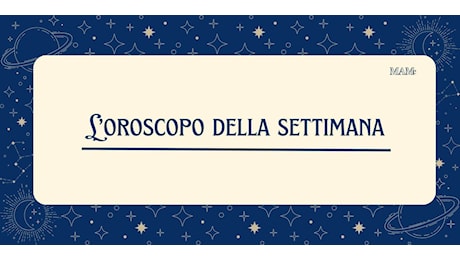 L’oroscopo settimana dal 23 al 29 dicembre 2024