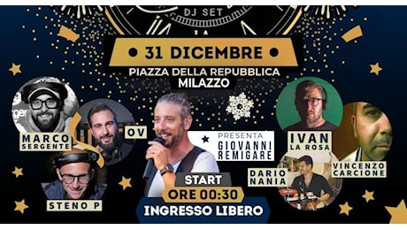 Capodanno a Milazzo. Con Marco Sergente, Steno P, OV, Ivan La Rosa e Carcione - Oggi Milazzo