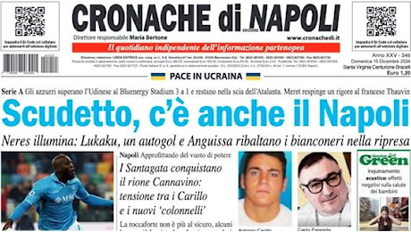 Cronache di Napoli così sugli uomini di Conte: Scudetto, c'è anche il Napoli