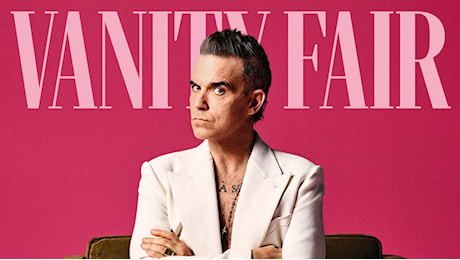 Robbie Williams: «La scommessa più grande della mia vita? Sposare mia moglie, non riuscivo a tenere il pene nei pantaloni. In Italia ero considerato il cattivo che ha distrutto i Take That. Ma non è vero