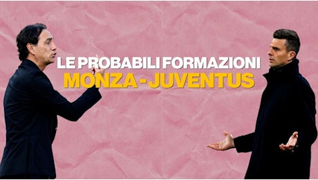 Monza-Juventus, le probabili formazioni