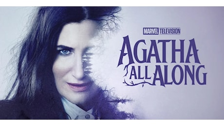 Agatha All Along - Lo spinoff di Wandavision (alla buonora) :-)