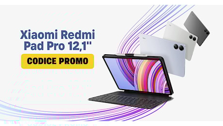 Xiaomi Redmi Pad Pro: prezzo imbattibile per il tablet con display a 2.5K a 120Hz