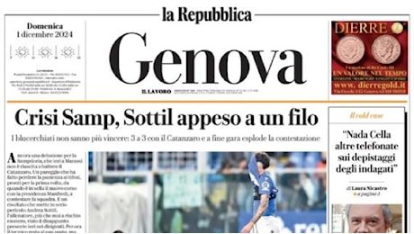 La Repubblica (ed. Genova) in prima pagina: Crisi Samp, Sottil appeso a un filo