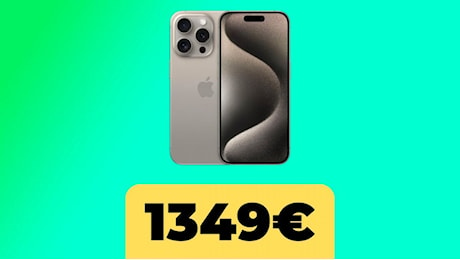 iPhone 15 Pro, lo smartphone di Apple è in forte sconto su Amazon Italia