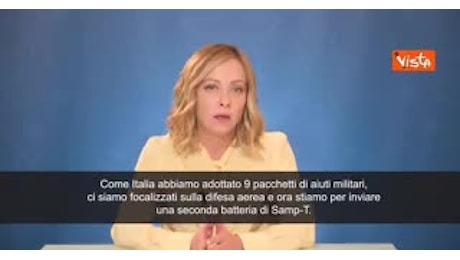 Ucraina, Meloni alza il tiro contro la Russia: Invieremo seconda batteria di missili Samp-T, al fianco di Kiev - VIDEO