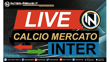 Calciomercato Inter: tutte le novità e le trattative aggiornate al 22 giugno 2024