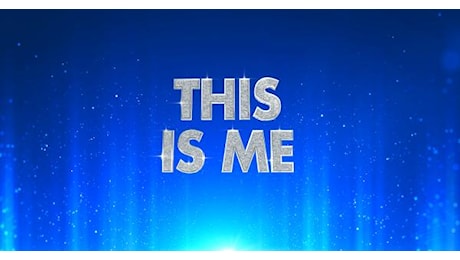 This Is Me: dal 20 novembre in prima serata su Canale 5. Scopri i nomi degli ospiti