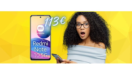 Redmi Note 10 5G da 128 GB Dual Sim a MENO della METÀ (113€)