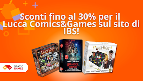 Il Lucca Comics&Games è in arrivo: giochi da tavolo e giocattoli SCONTATI fino al 30% sul sito di IBS!