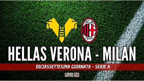 LIVE MN - Hellas Verona-Milan (0-1): Zanetti le prova tutte. Dentro anche Tengstedt