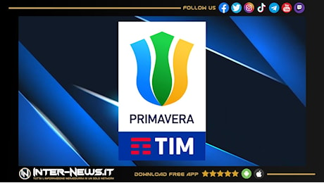 Campionato Primavera 1, anticipi e posticipi dell’Inter dall’8ª alla 12ª giornata