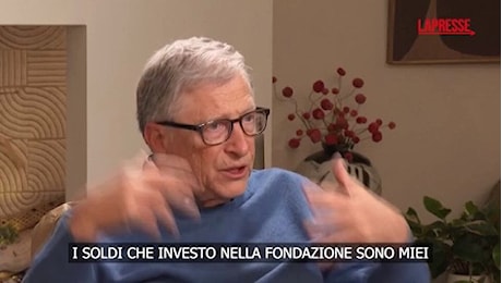 Bill Gates: Donerò tutto il mio patrimonio alla Gates Foundation