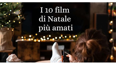 I 10 film di Natale più amati dagli italiani